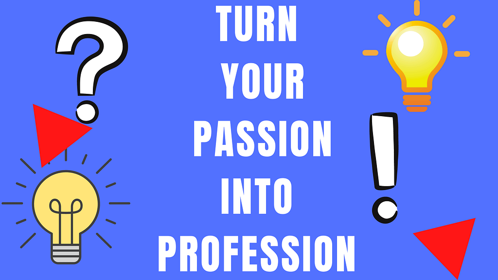passion into your career